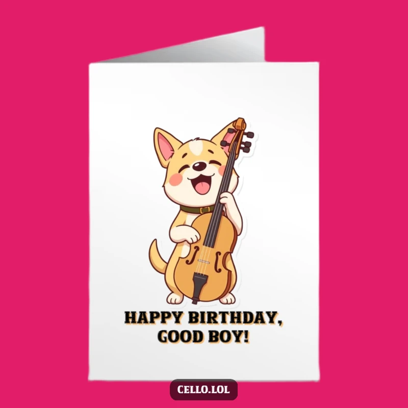 Free Printable Birthday Card: Proud Dog Cellist, Instant Cheerful Greeting