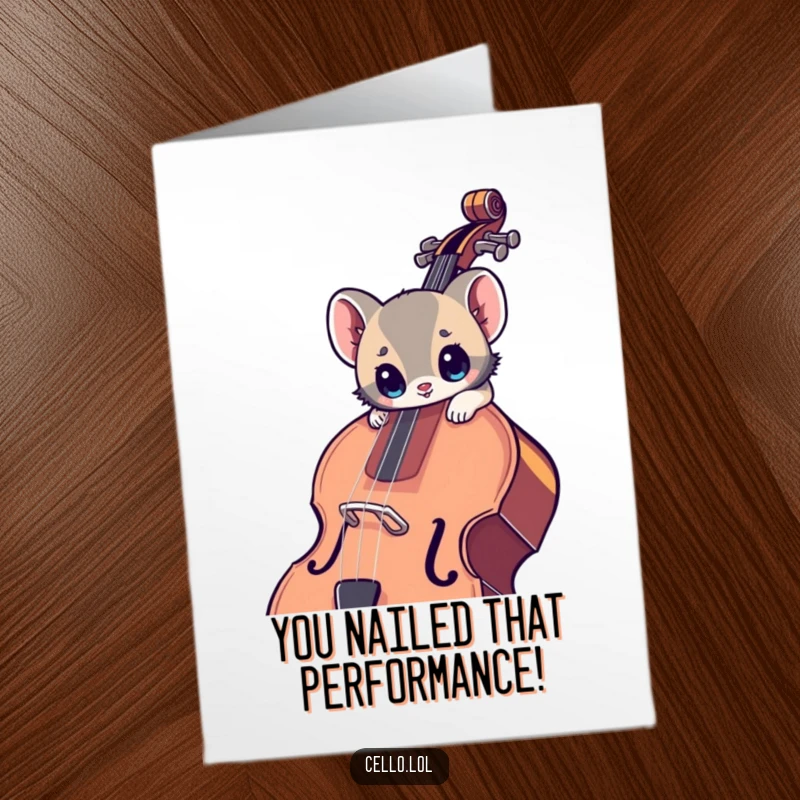 Funny Free Printable Congratulations Card: A small animal with wide eyes leaning into a large cello, celebrating a grand achievement.