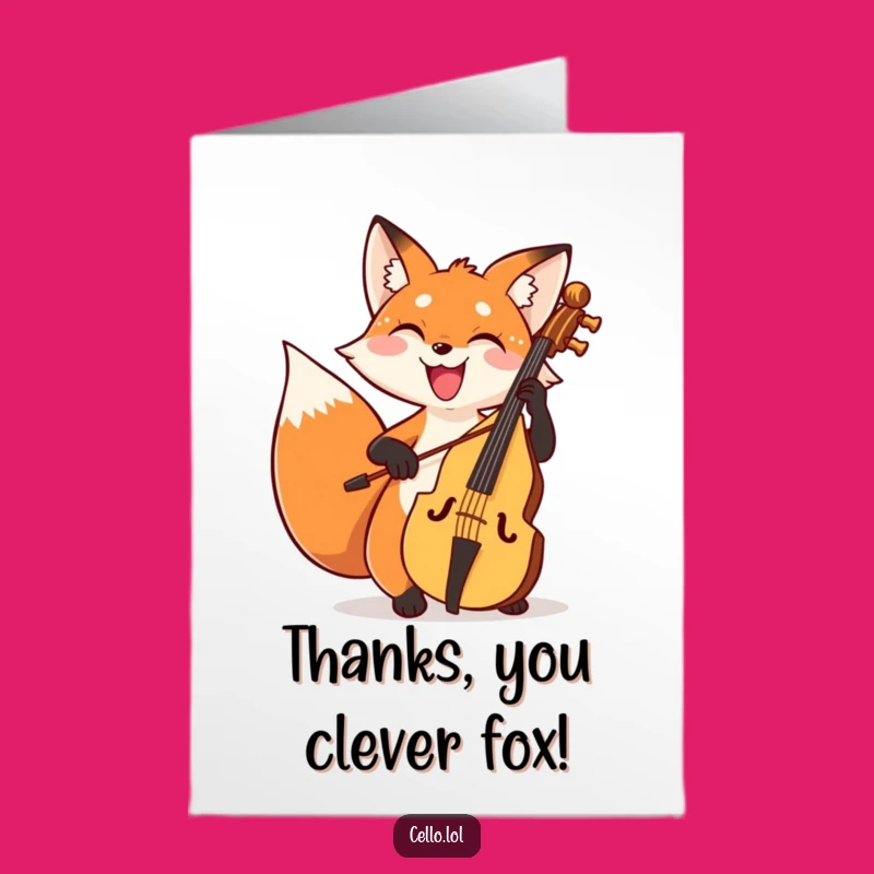 Free Printable Thank You Card: Smiling Fox Cellist, Express Gratitude